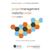 Project Management Maturity Model