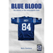 Blue Blood: The History of the Indianapolis Colts