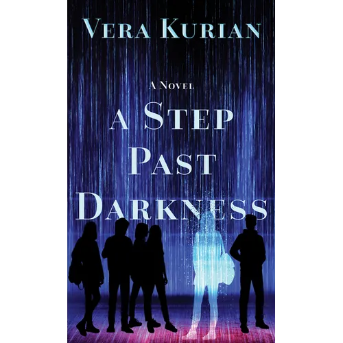 A Step Past Darkness