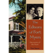 The Edisons of Fort Myers: Discoveries of the Heart