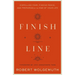 Finish Line: Dispelling Fear, Finding Peace, and Preparing for the End of Your Life