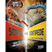 Scorpion vs. Centipede: Duel to the Death