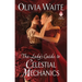 The Lady's Guide to Celestial Mechanics: Feminine Pursuits
