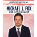 Michael J. Fox: Live in the Moment