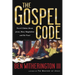The Gospel Code: Novel Claims About Jesus, Mary Magdalene and Da Vinci