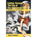 Cutting Through the Fog of the Investment Wars: Prerequisites for Success