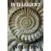 Intelligent Evolution
