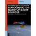 Semiconductor Quantum Light Sources: Fundamentals, Technologies and Devices