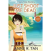 Just Shoot Me Dead: A Lucy Fong Mystery (Large Print Edition): A Chinese Cozy Mystery