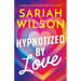 Hypnotized by Love