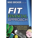 Fit Financial Approach: The Candid Truth about Being Fit in Both Health & Wealth