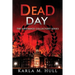 The Grievance Collectors: Dead Day
