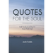 Quotes for the Soul: Self Analysis for Daily Inspiration