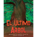 El último árbol