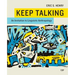 Keep Talking: An Invitation to Linguistic Anthropology