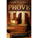 Prove It: Examining the Evidence of God's Existence
