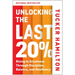 Unlocking the Last 20%: Rising to Greatness Through Discipline, Balance, and Resiliency
