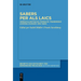 Sabers Per ALS Laics: Vernacularització, Formació, Transmissió (Corona d'Aragó, 1250-1600)