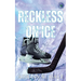 Reckless On Ice