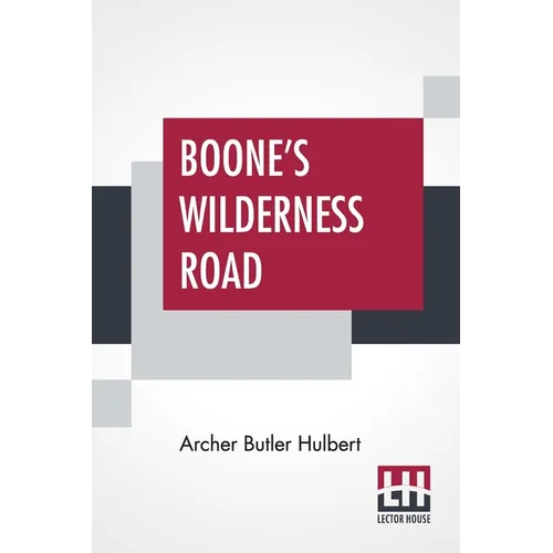 Boone's Wilderness Road - Paperback