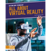 All about Virtual Reality