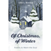 Of Christmas, of Winter