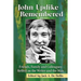John Updike Remembered: Friends, Family and Colleagues Reflect on the Writer and the Man