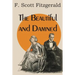 The Beautiful and Damned