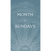 Month of Sundays