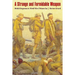 Strange and Formidable Weapon: British Responses to World War I Poison Gas