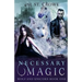 Necessary Magic