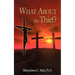 What about the Thief?