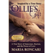Ollie's Gift: Inspired by a True Story