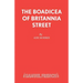 The Boadicea of Britannia Street