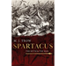 Spartacus: The Myth and the Man
