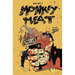 Monkey Meat: The First Batch