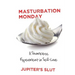 Masturbation Monday: A Shameless Experiment in Self-Love