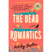 The Dead Romantics: A GMA Book Club Pick