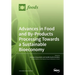 Advances in Food and By-Products Processing Towards a Sustainable Bioeconomy