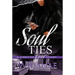 Soul Ties: A Ghetto Love Story