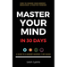 Change Mindset, Behaviour & Positive Thinking: Master Your Mind in 30 Days:: For Kids, Children, Teenagers, Adults & Professionals in 7 Key Hacks