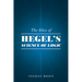 The Idea of Hegel's Science of Logic