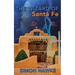 The Wizard of Santa Fe