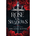 The Rose in the Shadows