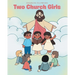 Two Church Girls