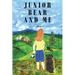 Junior Bear and Me: A Memoir