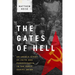 The Gates of Hell: An Untold Story of Faith and Perseverance in the Early Soviet Union
