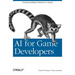AI for Game Developers
