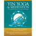 Yin Yoga & Meditation