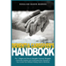 The Dementia Caregiver's Handbook